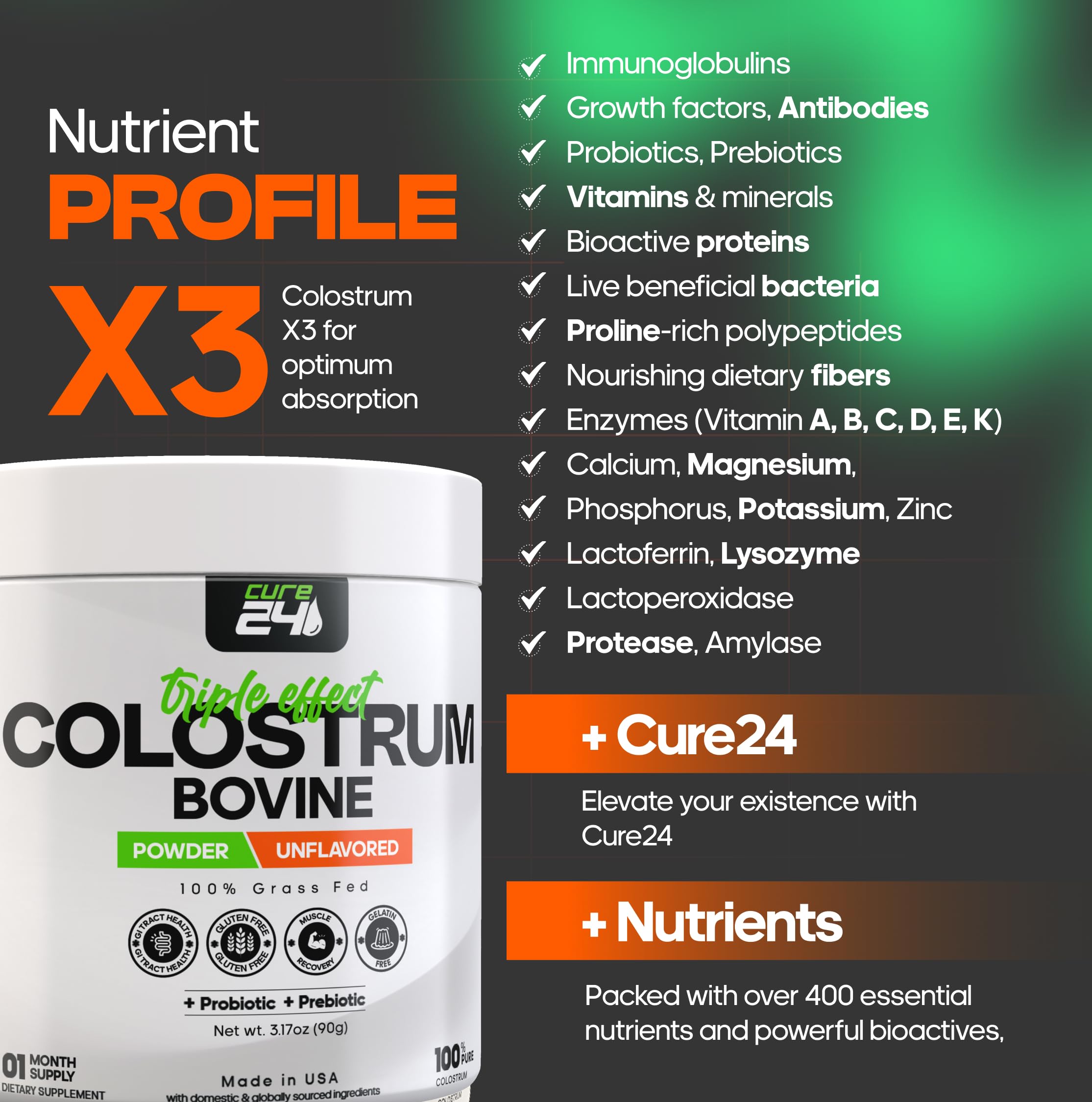 Cure24 Bovine Colostrum X3 Supplement Powder for Humans, 100% Pure Whole Natural Grass Fed Superfood, High IgG, Plus Probiotic